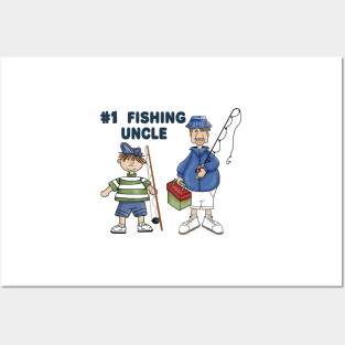 Number #1 Fishing Uncle Posters and Art